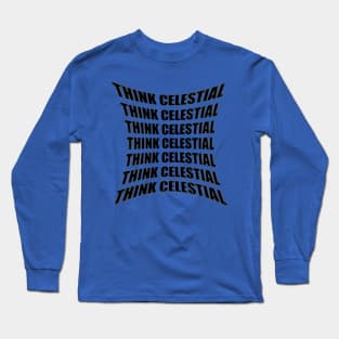 Think Celestial Long Sleeve T-Shirt